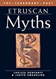 Etruscan Myths (Legendary Past Series)