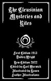 The Eleusinian Mysteries and Rites (Illustrated)