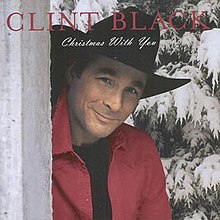Clint Black, Christmas With You.jpg