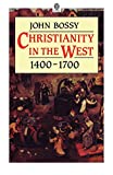 Christianity in the West 1400-1700 (OPUS)