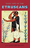 Daily Life of the Etruscans (Phoenix Press)