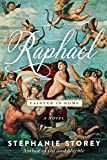 Raphael, Painter in Rome: A Novel