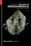 The Art of Mesoamerica (World of Art)