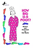 How Big Is A Foot? (Turtleback School & Library Binding Edition)