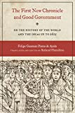 The First New Chronicle and Good Government: On the History of the World and the Incas up to 1615 (Joe R. and Teresa Lozano Long Series in Latin American and Latino Art and Culture)