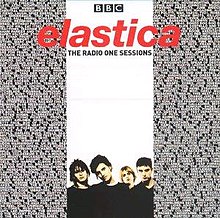 Elastica The Radio One Sessions Cover.jpg