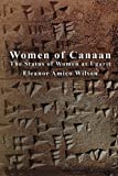 Women of Canaan: The Status of Women at Ugarit