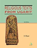 Religious Texts from Ugarit: 2nd Edition (Biblical Seminar)